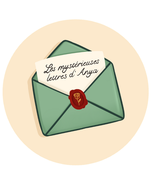 Les mystérieuses lettres d'Anya